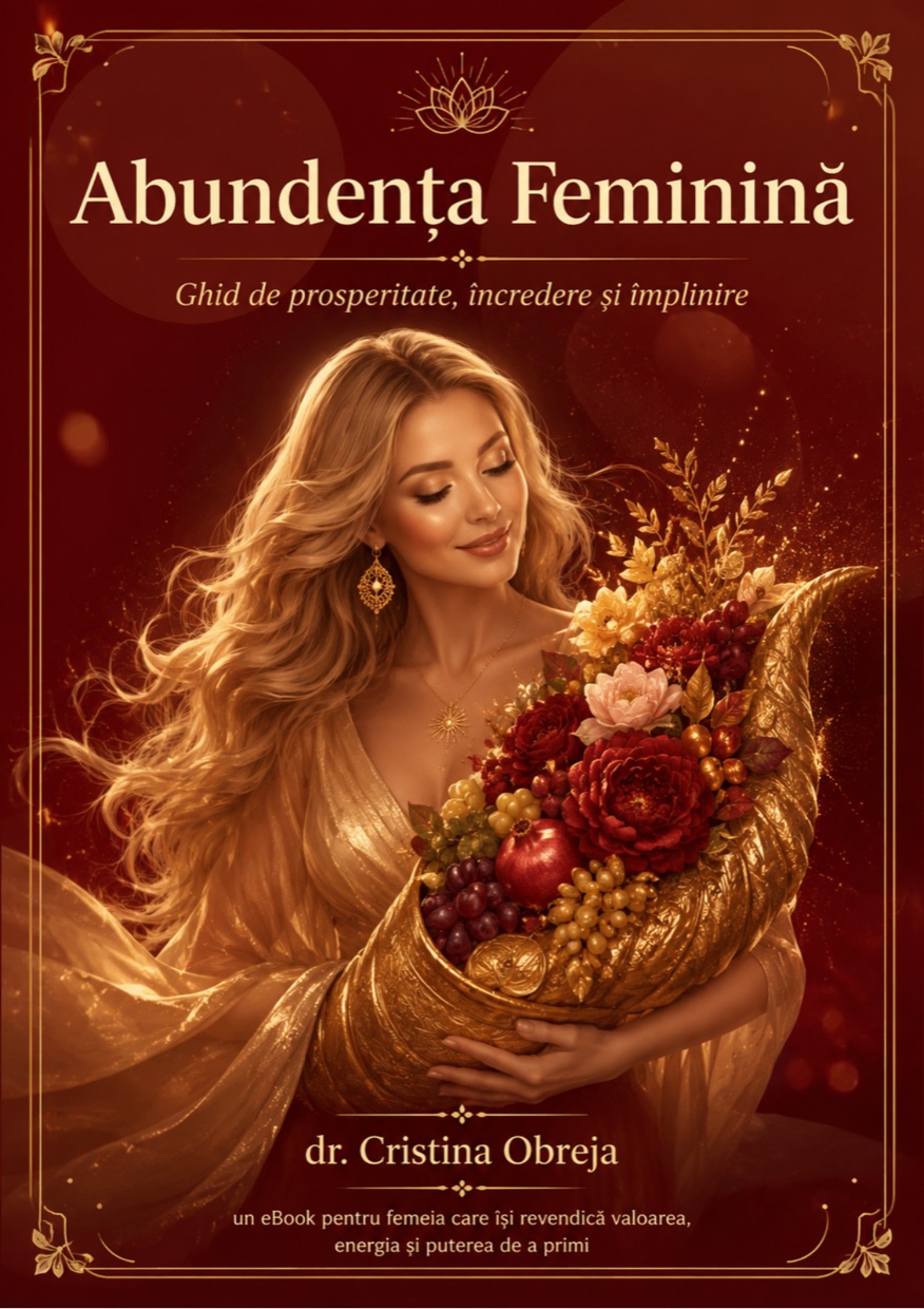 Coperta eBook-ului „Abundența Feminină" de Dr. Cristina Obreja